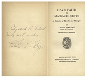 Calvin Coolidge Book Signed -- Have Faith in Massachusetts, a Collection of His Speeches as Governor of Massachusetts